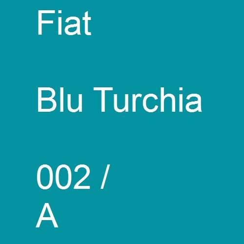 Fiat, Blu Turchia, 002 / A.